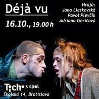 Pozvánka do divadla: Na programe je Déjà vu